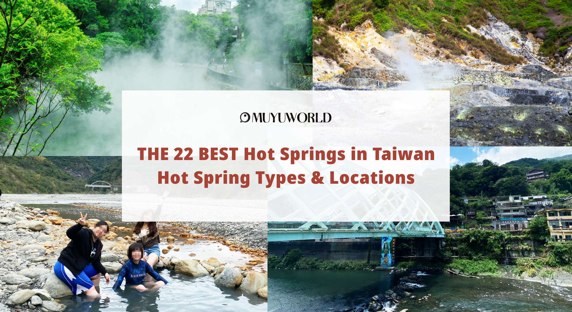 THE 22 BEST Hot Springs in Taiwan: Hot Spring Types & Locations
